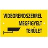 Metz FT100 Figyelmeztető tábla, "VIDEORENDSZERREL MEGFIGYELT TERÜLET", tartós kültéri kivitel, 197 x 125 mm Metz FT100 Figyelmeztető tábla, "VIDEORENDSZERREL MEGFIGYELT TERÜLET", tartós kültéri kivitel, 197 x 125 mm
