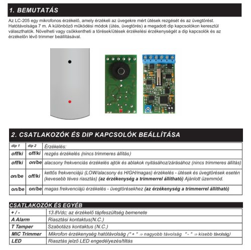DSC LC205 üvegtörés, rezgésérzékelő, ablak/ajtó nyitás érzékelés