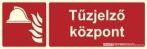   IMPLASER TS IMPLTJK - TŰZJELZŐ KÖZPONT felirat, utánvilágító tábla, 30x10 cm, 0.7 mm vastag